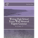 Writing High School Essays With Advanced English Grammar