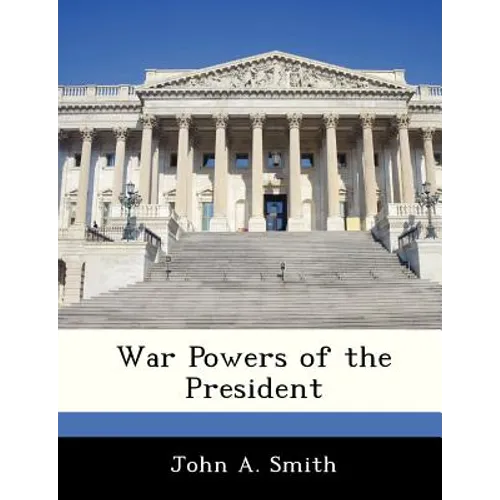 War Powers of the President