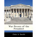 War Powers of the President