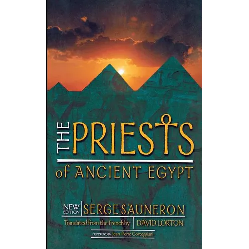The Priests of Ancient Egypt: New Edition