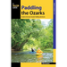 Paddling the Ozarks