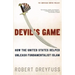 Devil's Game: How the United States Helped Unleash Fundamentalist Islam
