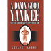 A Damn Good Yankee: Xen Scott and the Rise of the Crimson Tide