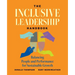 The Inclusive Leadership Handbook: Balancing People and Performance for Sustainable Growth