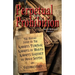 Perpetual Prohibition: The Untold Story of The Knights Templar, Knights of Malta, Knights Baronet of Nova Scotia and Freemasonry