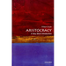 Aristocracy: A Very Short Introduction