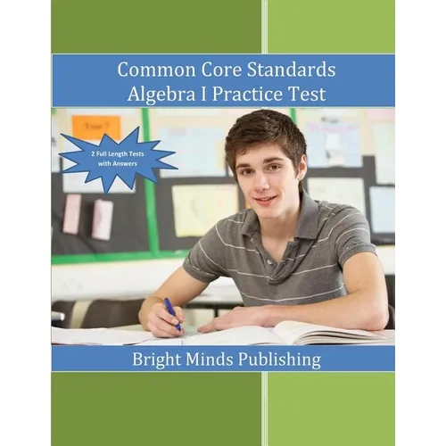 Common Core Standards Algebra I Practice Tests