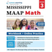 Mississippi Academic Assessment Program Test Prep: 3rd Grade Math Practice Workbook and Full-length Online Assessments: MAAP Study Guide
