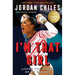 I'm That Girl: Living the Power of My Dreams