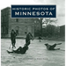Historic Photos of Minnesota