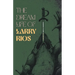 The Dream Life of Larry Rios
