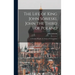 The Life of King John Sobieski, John the Third of Poland; a Christian Knight, the Savior of Christendom