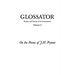 Glossator: Practice and Theory of the Commentary: On the Poems of J.H. Prynne