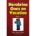 Herobrine Goes On Vacation