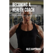 Becoming a Health Coach: A Comprehensive Guide to Integrative Wellness
