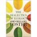 The Dialectics of Ecology: Socalism and Nature