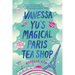 Vanessa Yu's Magical Paris Tea Shop
