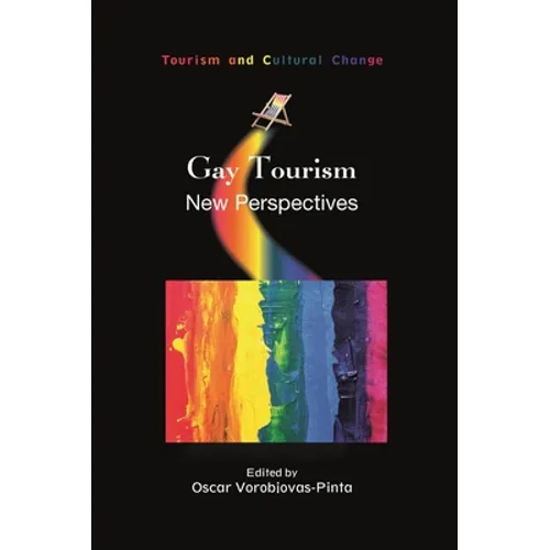 Gay Tourism: New Perspectives