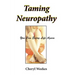 Taming Neuropathy: You Can Enjoy Life Again