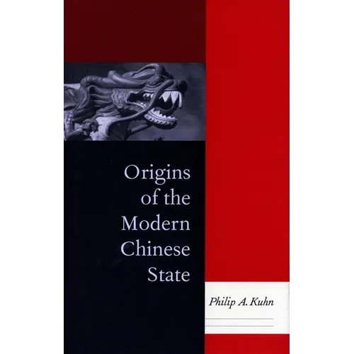 Origins of the Modern Chinese State