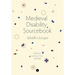 Medieval Disability Sourcebook: Western Europe