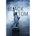 Black Tom: A Novel of Sabotage in New York Harbor