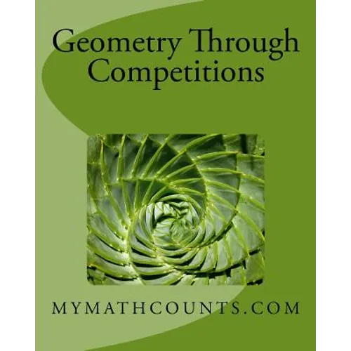 Geometry Through Competitions