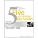 Peter Drucker's the Five Most Important Question Self Assessment Tool: Facilitator's Guide