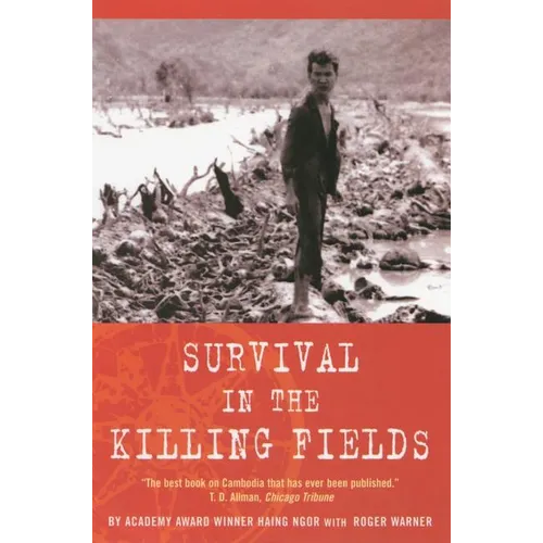 Survival in the Killing Fields