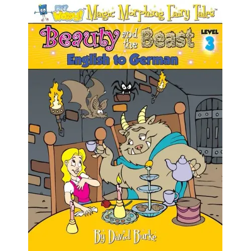 Beauty and the Beast: English to German, Level 3