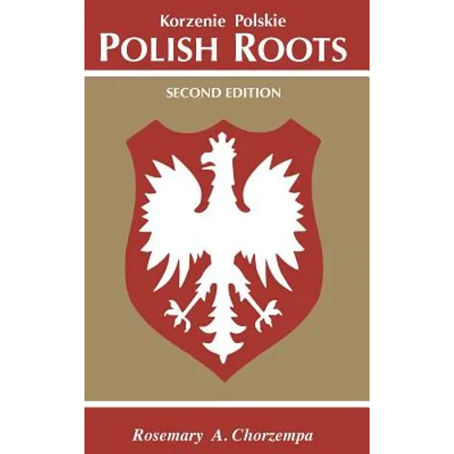 Polish Roots. Second Edition