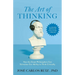 The Art of Thinking: How the Great Philosophers Can Stimulate Our Ability to Think Critically