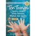 Ten Things Every Child with Autism Wishes You Knew: Revised and Updated