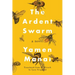 The Ardent Swarm