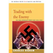 Trading with the Enemy: The Nazi-American Money Plot 1933-1949