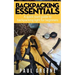 Backpacking Essentials: A Quick Start Guide to Backpacking Light for Beginners