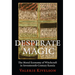 Desperate Magic: The Moral Economy of Witchcraft in Seventeenth-Century Russia