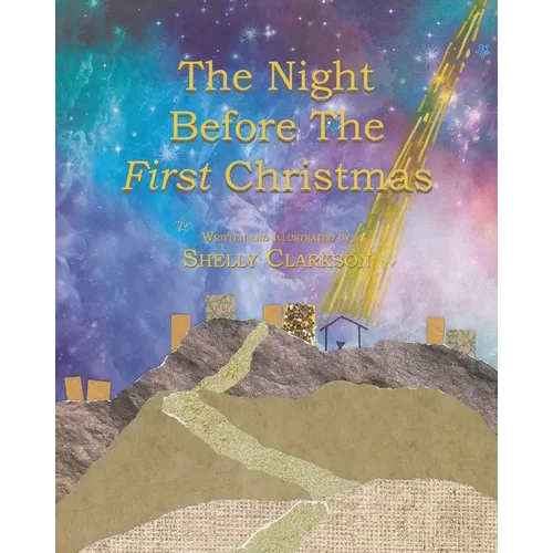 The Night Before the First Christmas