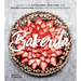 Bakerita: 100+ No-Fuss Gluten-Free, Dairy-Free, and Refined Sugar-Free Recipes for the Modern Baker
