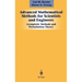 Advanced Mathematical Methods for Scientists and Engineers I: Asymptotic Methods and Perturbation Theory