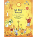 All Year Round: A Calendar of Celebrations