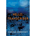 Hello, Transcriber
