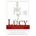 Lucy: The Beginnings of Humankind