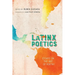 Latinx Poetics: Essays on the Art of Poetry