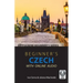 Beginner's Czech with Online Audio