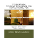 Study Guide Student Workbook for Fantastic Mr. Fox: Quick Student Workbooks