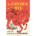The Catcher in the Rye