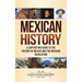 Mexican History: A Captivating Guide to the History of Mexico and the Mexican Revolution