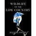 Wildlife of the Low Country