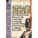 Warfare in the Age of Napoleon-Volume 5: The Retreat from Moscow, the Peninsular Campaign and the War of the Sixth Coalition, 1812-1813